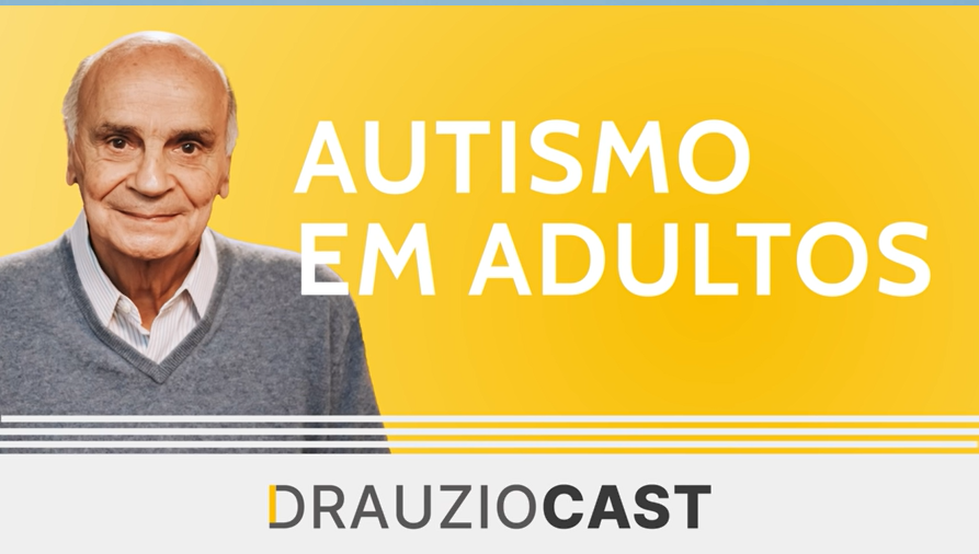 Confira a minha participação no DrauzioCast